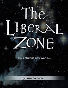 Paperback The Liberal Zone Book
