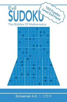 Paperback Evil Sudoku: The Riddles of Mathematics Book