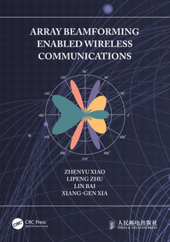 Hardcover Array Beamforming Enabled Wireless Communications Book