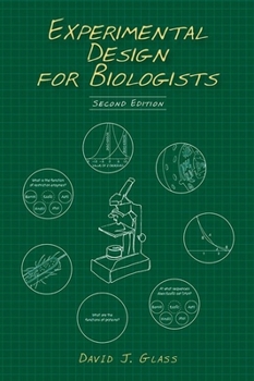 Hardcover Experimental Design for Biologists, Second Edition Book