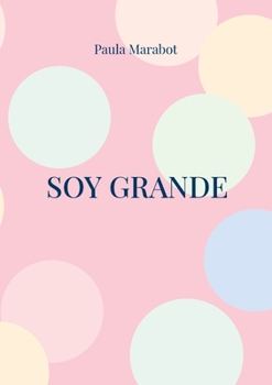 Paperback Soy Grande [Spanish] Book