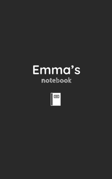 Paperback Emma's Journal: Personalised Notebook/ Notepad/ Journal/ Diary For Boys, Girls, Teens and Kids with: 8X5 100 pages Book