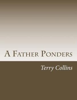 Paperback A Father Ponders Book