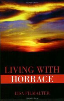 Paperback Living With Horrace Book