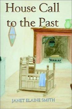 Paperback House Call to the Past Book