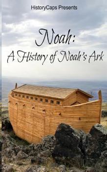 Paperback Noah: A History of Noah's Ark Book
