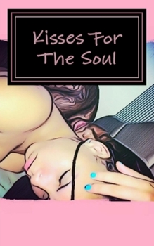 Paperback Kisses For The Soul Book