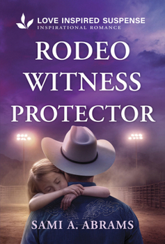 Rodeo Witness Protector