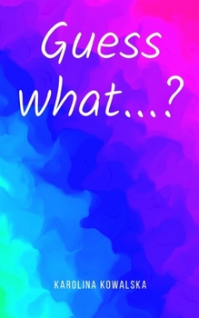 Paperback Guess what...? Book
