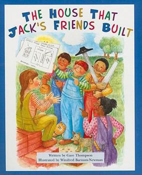Paperback The House That Jack's Friends Built Book