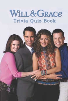 Paperback Will & Grace: Trivia Quiz Book
