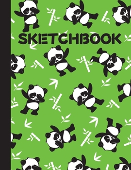 Paperback Sketchbook: Cute Blank Notebook for Sketching and Picture Space with Funny Kawaii Dabbing Panda Bears and Bamboo Pattern, Unlined Book