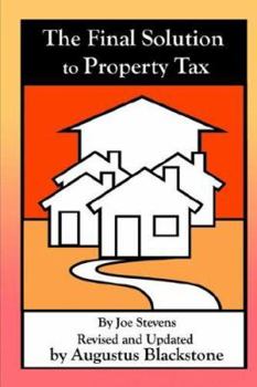 Paperback The Final Solution to Property Tax Book