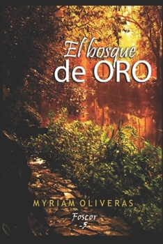 Paperback El bosque de oro [Spanish] Book