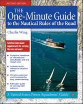 Paperback The One-Minute Guide to the Nautical Rules of the Road Book