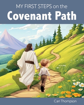 Hardcover My First Steps on the Covenant Path (Boy Version) Book