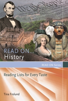 Paperback Read On...History: Reading Lists for Every Taste Book