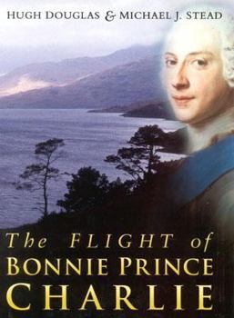 Hardcover The Flight of Bonnie Prince Charlie Book