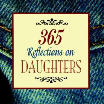 Paperback 365 Reflections on Daughters Book