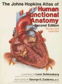 Paperback The Johns Hopkins Atlas of Human Functional Anatomy Book