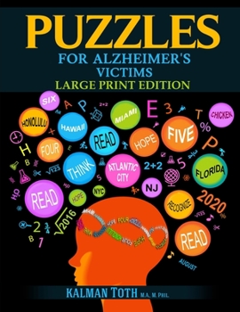 Paperback Puzzles for Alzheimer's Victims: Large Print Edition Book