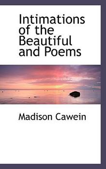 Paperback Intimations of the Beautiful and Poems Book