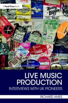 Paperback Live Music Production: Interviews with UK Pioneers Book