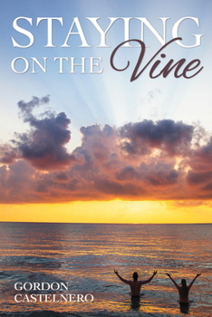 Paperback Staying on the Vine Book