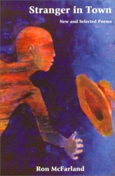Paperback Stranger in Town: New and Selected Poems Book