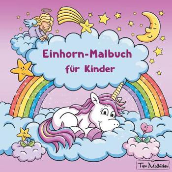 Paperback Einhorn-Malbuch für Kinder [German] Book