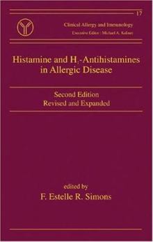 Hardcover Histamine and H1-Antihistamines in Allergic Disease, Second Edition Book