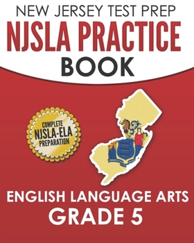 Paperback NEW JERSEY TEST PREP NJSLA Practice Book English Language Arts Grade 5: Preparation for the NJSLA-ELA Book
