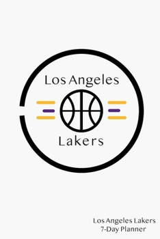 Paperback Los Angeles Lakers: Simple & Sleek Weekly Journal - Back to School Essentials - Lakers Fan Must Have Book