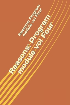 Paperback Reasons: Program module vol Four Book
