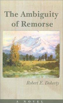 Paperback The Ambiguity of Remorse Book