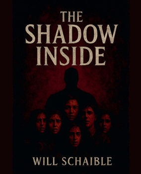 Paperback The Shadow Inside Book