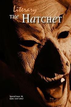 The Literary Hatchet #6, Special Issue - Book  of the Literary Hatchet