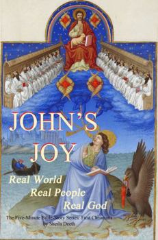 Paperback John's Joy (The Five-Minute Bible Story Series: First Christians) Book