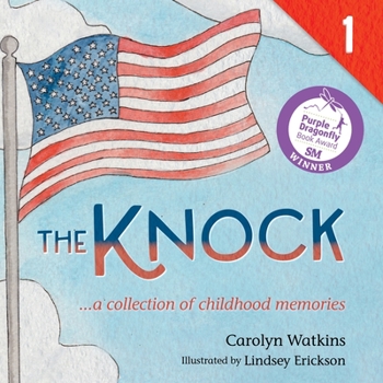 Paperback The Knock - A Collection of Childhood Memories: Level 1 Reader for Ages 6-8 Book