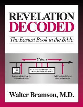 Paperback Revelation Decoded: The Easiest Book in the Bible Book