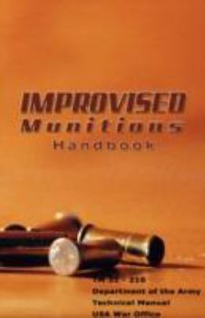 Paperback Improvised Munitions Handbook Book