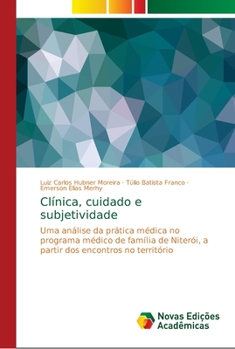 Paperback Clínica, cuidado e subjetividade [Portuguese] Book