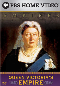 Empires: Queen Victoria's Empire DVDs and Blu-rays