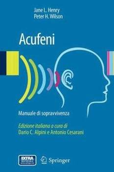 Paperback Acufeni: Manuale Di Sopravvivenza [Italian] Book