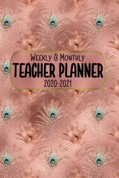 Teacher Planner Weekly & Monthly 2020 - 2021: The Perfect Little Calendar Book For Teachers 6 x 9 100 Pages, 8.5 x 11 (Pretty Cute Leopard Design Cover Vol. 8) (Jolly Pockets Teacher Planners)