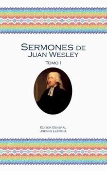 Hardcover Sermones de Juan Wesley: Tomo I Book