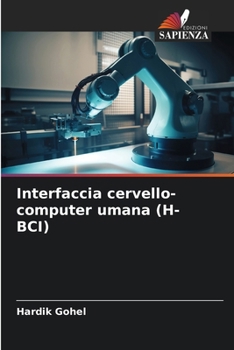 Paperback Interfaccia cervello-computer umana (H-BCI) [Italian] Book
