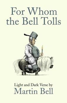 Hardcover For Whom the Bell Tolls: Light and Dark Verse Book