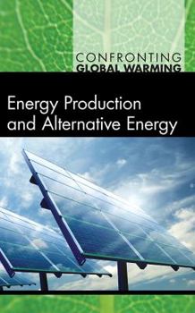 Hardcover Energy Production and Alternative Energy Book