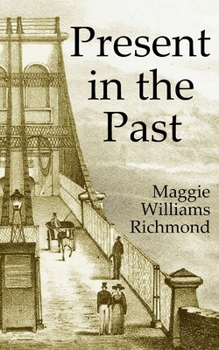 Paperback Present in the Past Book